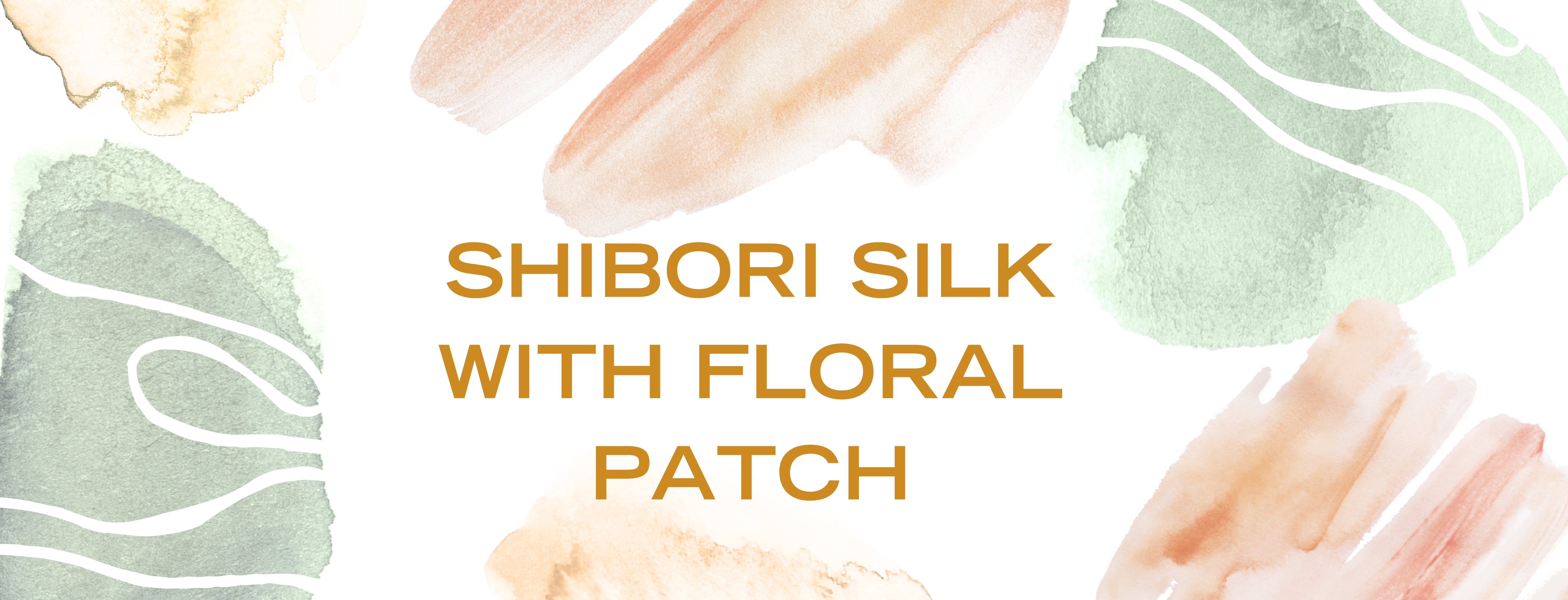 Shibori Silk with Floral Patch